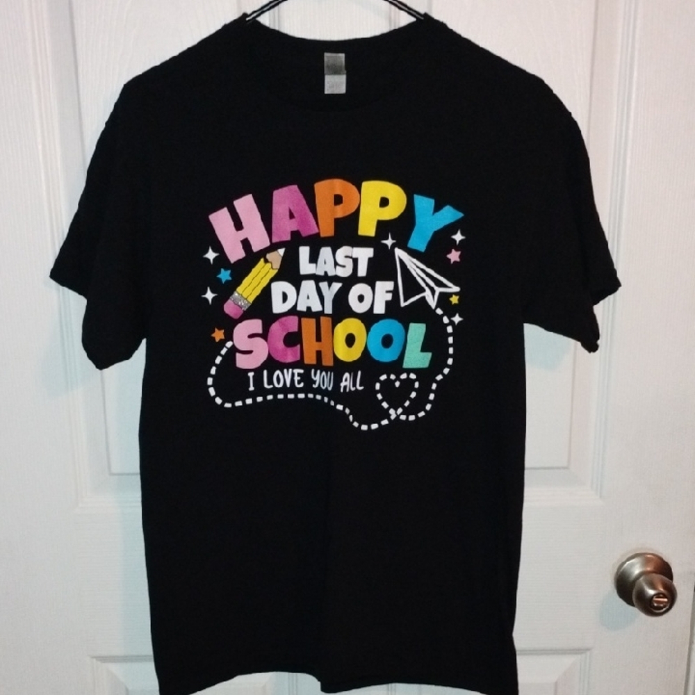 "Happy Last Day of School" Black Tee